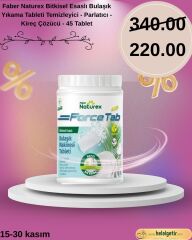 Faber Naturex Force Tab - Bitkisel Esaslı Bulaşık Yıkama Tableti Temizleyici - Parlatıcı - Kireç Çözücü - 45 Tablet